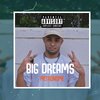 key poor diary - Big Dreams (Explicit)