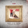 Idea、Pain、Vec、JOHNYBOSS、Rest、Sax、Eurodel、Filip Konvalinka、Renne Dang、Refew、Fosco Alma、Regie、Fejbs、Strapo、Tono S、Bitman、Michajlov、DJ Fatte、Paulie Garand、MC Gey、Čis T、Daniel Vardan、De Puta Madre、Decko、Oliver Lowe、Separ、Zverina、Kato、Supa、Boy Wonder、Martin Matys - Premiéra (MCs Remix|Explicit)