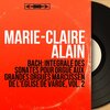 marie-claire alain - 6 Chorale Preludes 