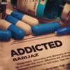 RARIJAZ - Addicted