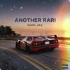 RARIJAZ - Another Rari (Explicit)