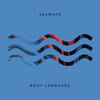 Seawayz - Body Language