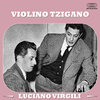 Luciano Virgili、Orchestra di A. Giacomazzi - Violino Tzigano