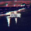 Leland、Thomas Klingensmith、Jesse Jazz - Routine (Explicit)