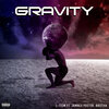 Jamale Foster、Brotha、L-Tism - Gravity (Explicit)