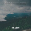 Seven Wells - Amidst the Clutter & Mess