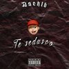 Ase - Te Sedusco