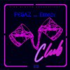 Pegaz、Dreezy - Club (feat. Dreezy)(Explicit)