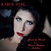 Karol Diac、Scirica、Bruce Blayne - Back to Black