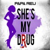 Papa Reu - She's My **