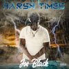 Joe Black - Dialtone (Explicit)