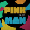 Hatik - Pink Man