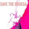 Save The Bodega - Overtone