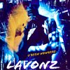 Lavonz - U Been Nowhere