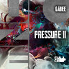 Gabee (HU) - Pressure II (Original Mix)