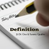 Definition、Dr. Ooo、Tommy Quattro《Take Notes (feat. Dr. Ooo & Tommy Quattro)》[MP3/LRC]