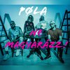 pøla - Ne magyarázz