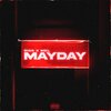 Rigo、ObieDaz Beats、Mel - Mayday (Explicit)