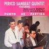 Perico Sambeat、Tete Montoliu、wallace roney - Cinco y Acción