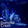 Dominik - Crash