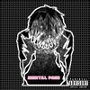 BLC - Mental Pain (Explicit)