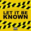 Kingshxt Ques、FYG DRE、ADE MONTANA - Let It Be Known (Explicit)