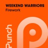Weekend Warriors - Firework (Bass Crusaders Radio Edit)