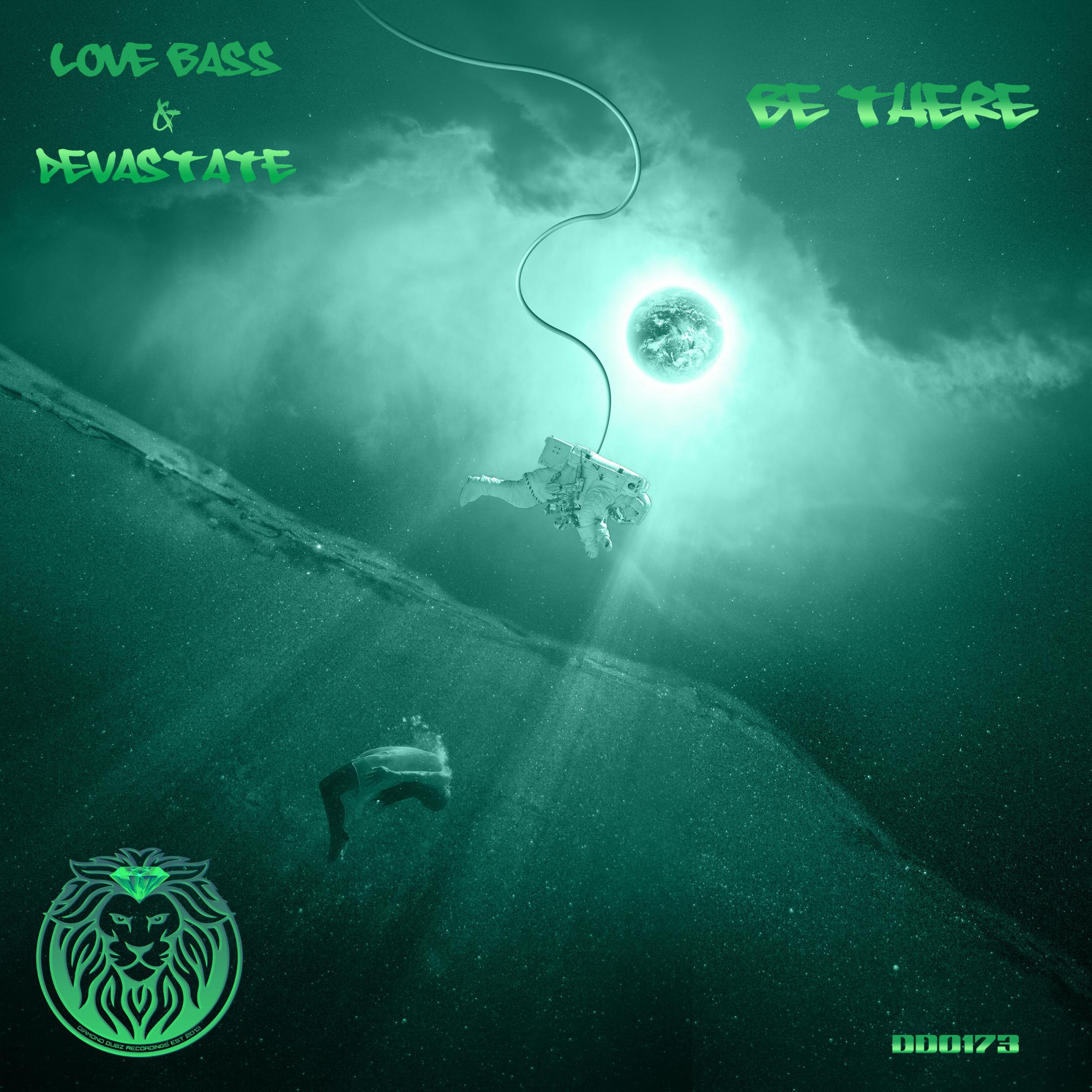 Love Bass、Devastate - Be There (Original Mix)