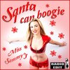Miss Sammy J - Santa I Can Boogie (Radio Edit)