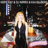 Kai Gilberg、DJ Nirro、Kery Fay - Midnight Call (Jay Frog Remix Edit)