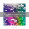 Nature Songs Nature Music、Lluvia del Bosque - Ruidos Perfectos para Sentirse Bien