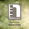 Grant Hunt - These Days