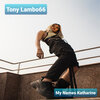 Tony Lambo66 - My Names Katharine