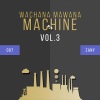 Ooseven、BÉE、DJ Zany《Wachana Mawana Machine, Vol. 3 (feat. Ooseven & Zany)》[MP3/LRC]