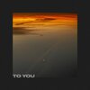wielandwieland、Hugø - To You