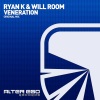 Ryan K、Will Room《Veneration (Original Mix)》[MP3/LRC]