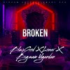 Bigsam Entertainment Rsa、BlaqGod、Loner、bigsam ugandan - Broken (feat. BlaqGod, Loner & Bigsam Ugandan)(Explicit)