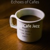 Deluxe Cafe Jazz《High Class Music for Coffeehouses》[MP3/LRC]