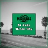 St Jude - Wonder Why (Original Mix)