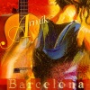 传奇乐坊 - Barcelona