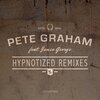 Jamie George、Pete Graham - Hypnotized (Extended Mix)