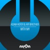 Hifi Brother、Adam Hofer《With My (Original Mix)》[MP3/LRC]