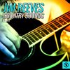 jim reeves - Blues in My Heart