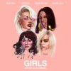 Rita Ora、Charli xcx、Cardi B、Bebe Rexha - Girls (Steve Aoki Remix)