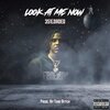 351Loaded - Look At Me Now (Explicit)