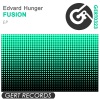 Edvard Hunger - Fusion (Original Mix)