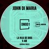 John Di Maria - La Hija de Dios