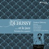 Quatuor Debussy、Vincent Peirani《