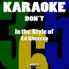 Karaoke 365《Don't (Karaoke Instrumental Version)》[MP3/LRC]