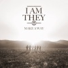 I Am They - Make a Way (Radio Version)